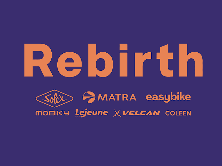 Groupe Rebirth / Peugeot, Gitane, Solex, Matra, Lejeune, Easybike